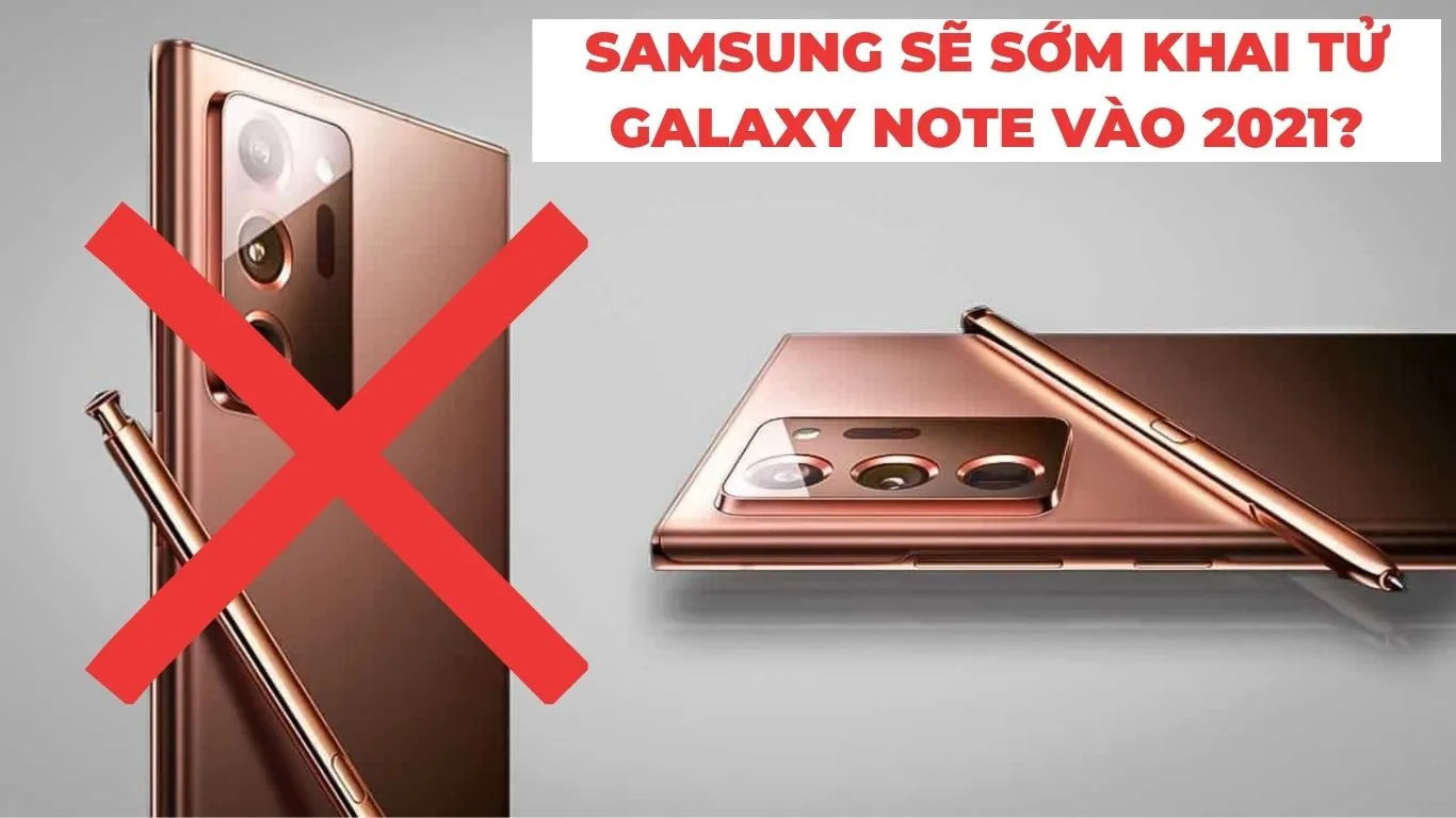 Khai tử Galaxy Note và thực hư như thế nào?