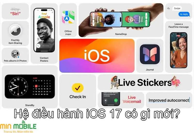 Hệ điều hành iOS 17 tại hội nghị WWDC 2023 có gì mới