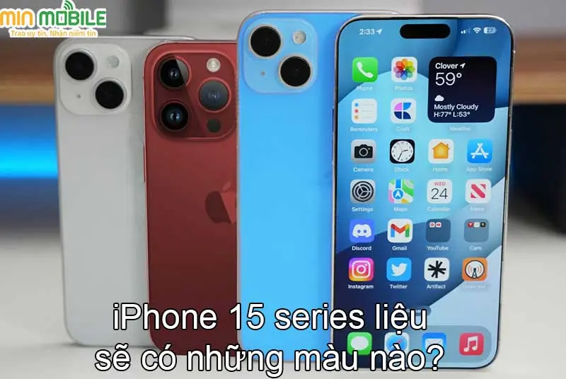 iPhone 15 Series liệu sẽ có màu sắc mới nổi bật?