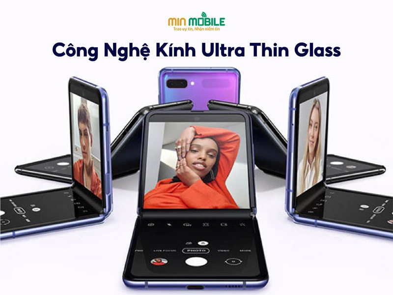 Công nghệ kính Ultra Thin Glass: Trải nghiệm siêu mỏng và sắc nét