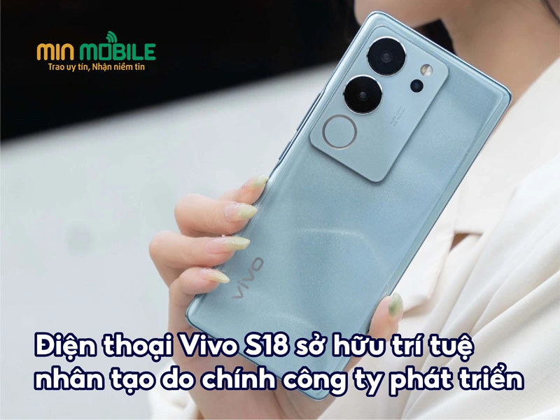 Vivo S18 series sắp ra mắt: Sở hữu công nghệ AI do Vivo phát triển