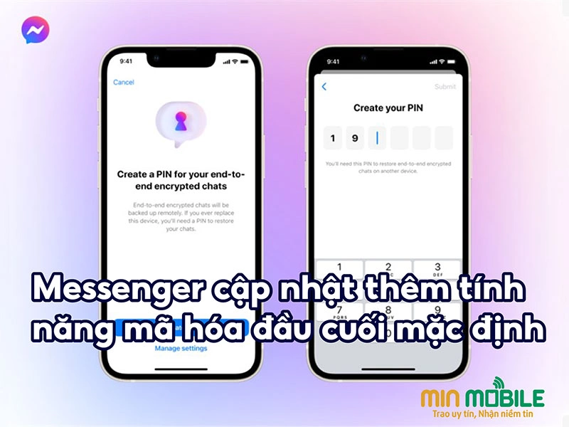 Messenger cập nhật thêm tính năng mã hóa đầu cuối mặc định