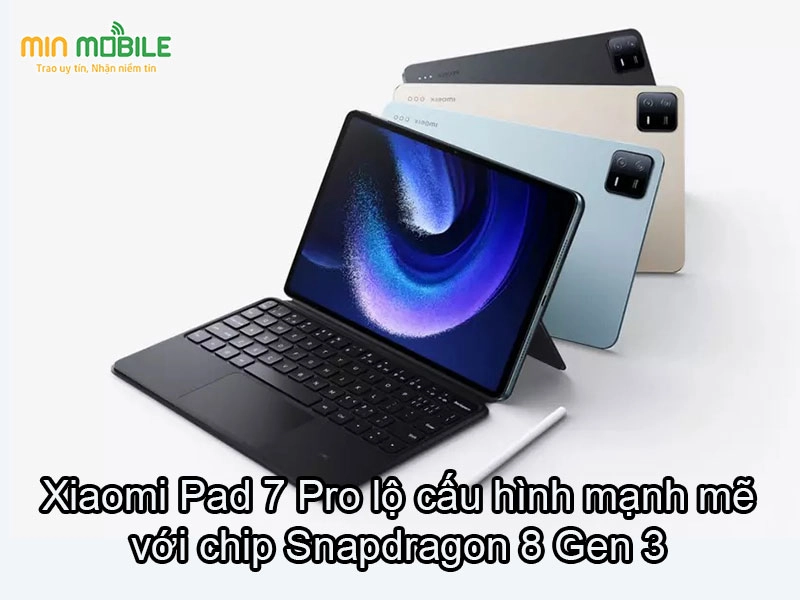 Xiaomi Pad 7 Pro lộ cấu hình với màn OLED và chip Snapdragon 8 Gen 3