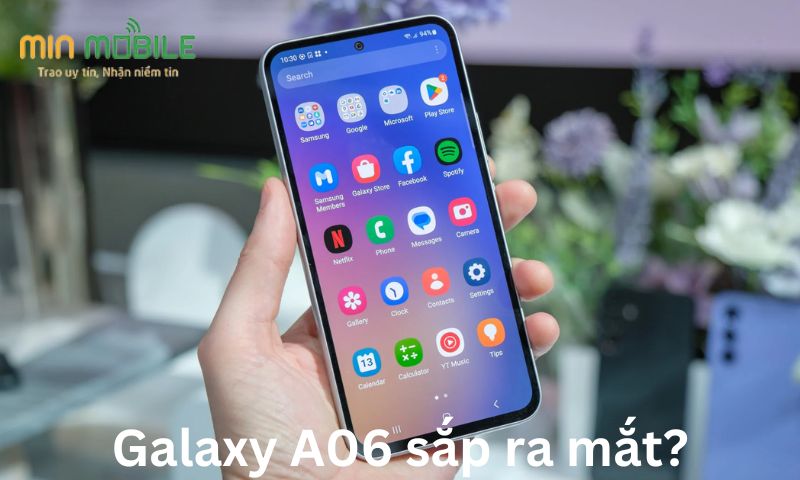 Galaxy A06 sắp ra mắt?