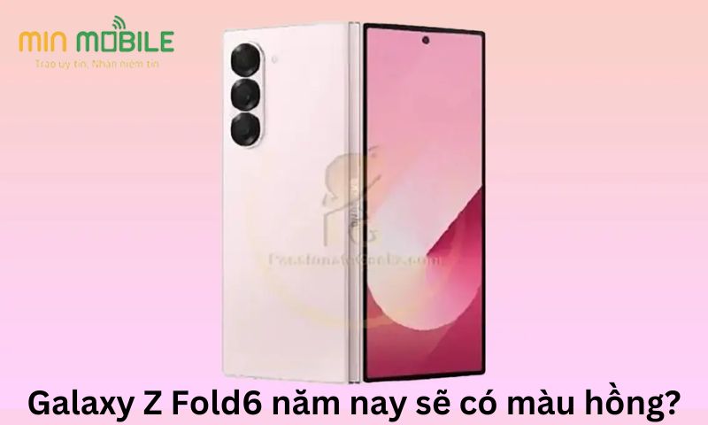 Galaxy Z Fold6 năm nay sẽ có màu hồng?